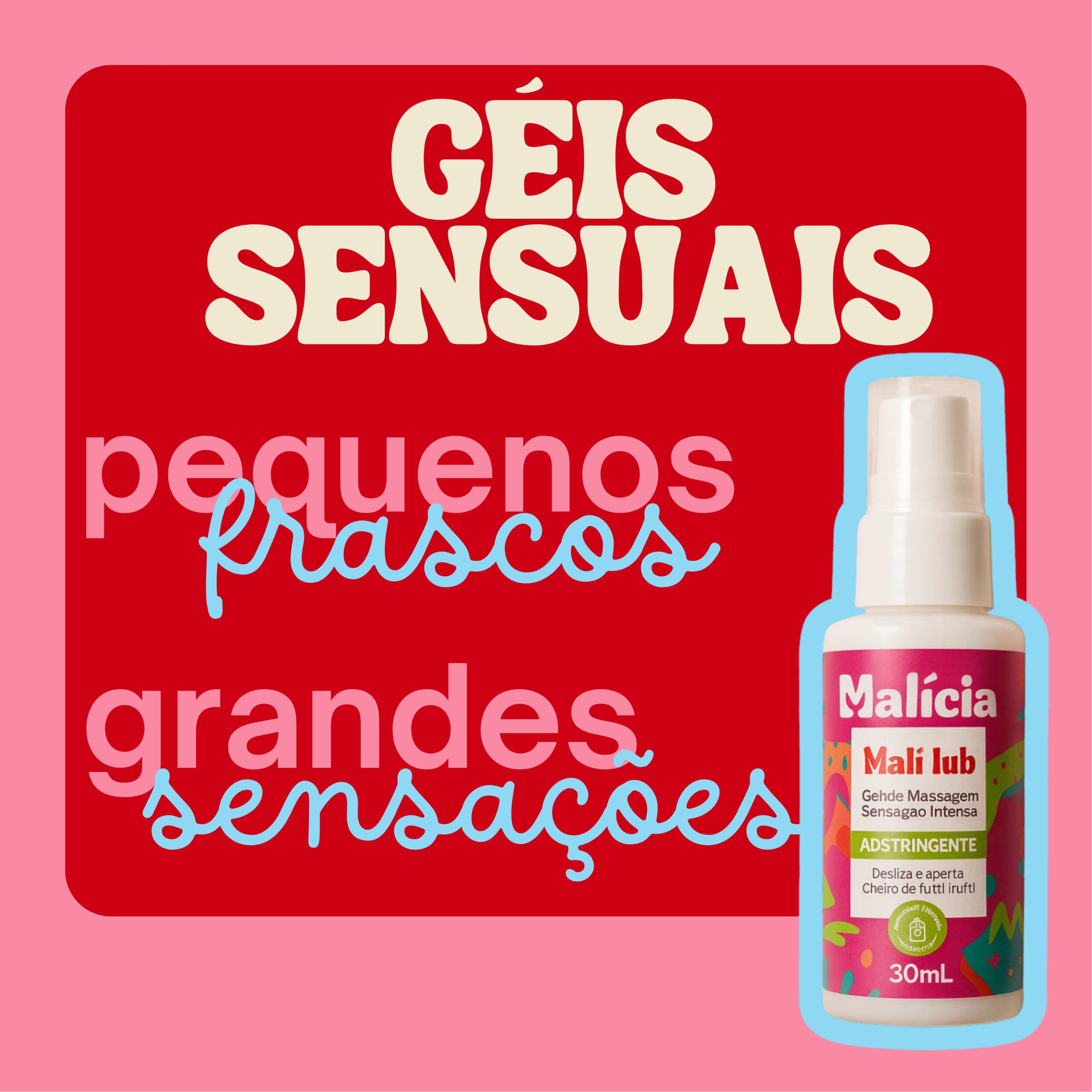 Géis Sensuais: Pequenos Frascos, Grandes Sensações!